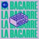 BRIQUE HOUSE LA BAGARRE DIPA