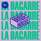 BRIQUE HOUSE LA BAGARRE DIPA