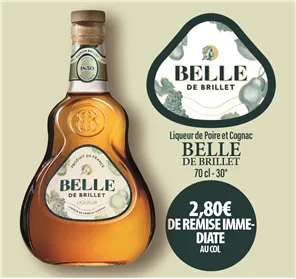2,80€ REMISE LIQUEUR BELLE DE BRILLET